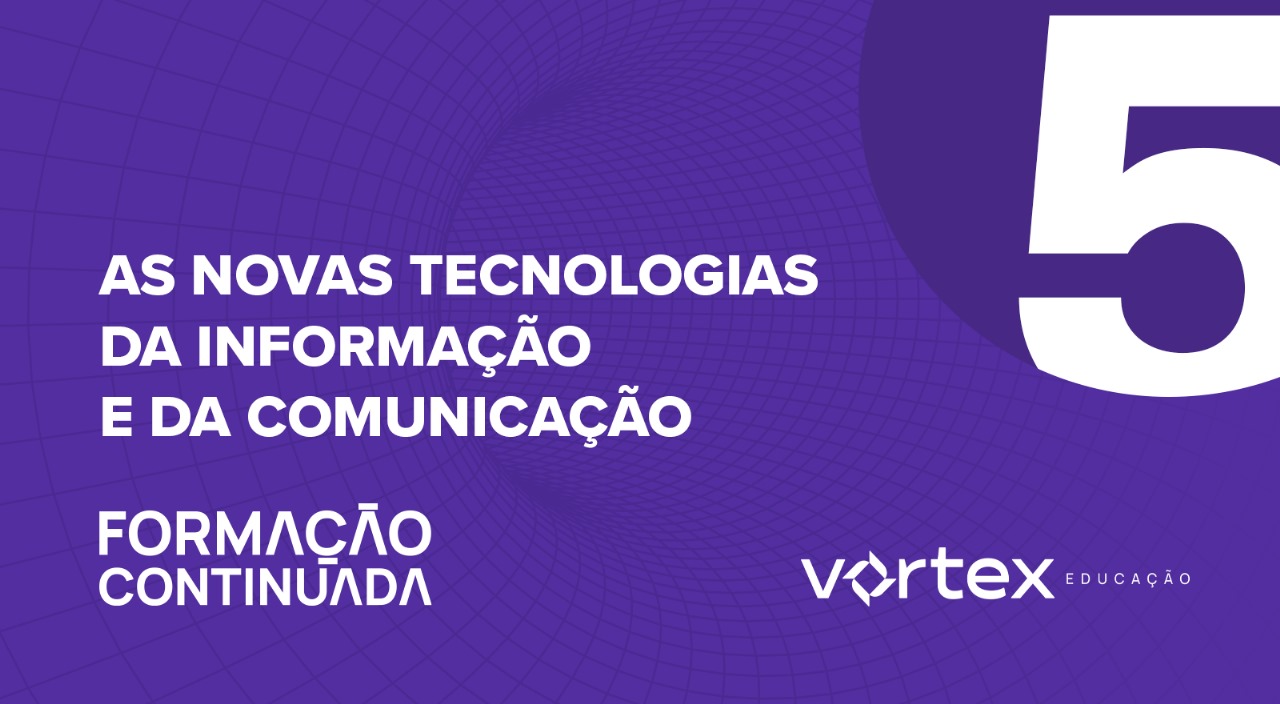 AS NOVAS TECNOLOGIAS DA INFORMAÇÃO E DA COMUNICAÇÃO
